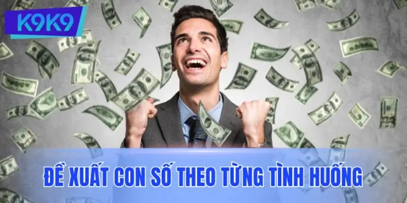 Khi mơ thấy tiền đánh số gì? Đề xuất con số theo từng tình huống