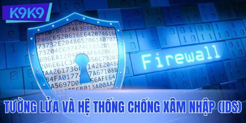 Tường lửa chống xâm nhập (IDS)