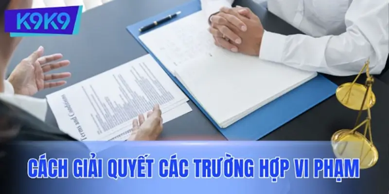 Vi phạm điều khoản và điều kiện tại nhà cái sẽ bị xử lý ra sao?